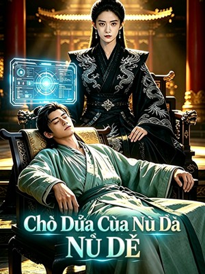 Chỗ Dựa Của Nữ Đế