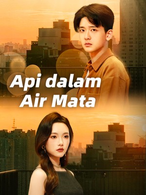Api dalam Air Mata