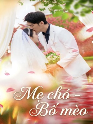 Mẹ chó – Bố mèo