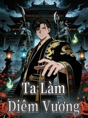 Ta Làm Diêm Vương