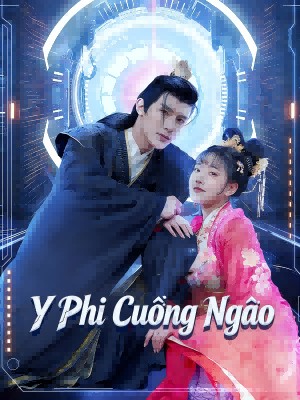Y Phi Cuồng Ngạo
