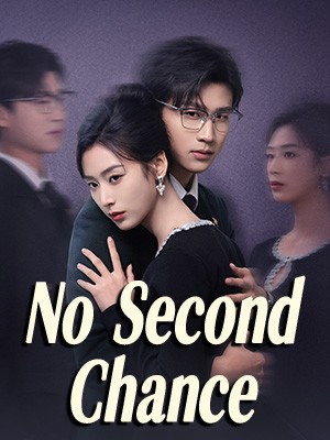 No Second Chance