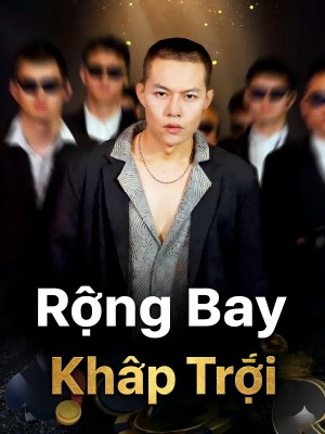 Rồng Bay Khắp Trời
